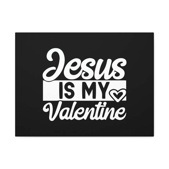 Scripture Sign Jesus Is My Valentine Ephesians 3:17 Heart Christian Wall Art Bi
